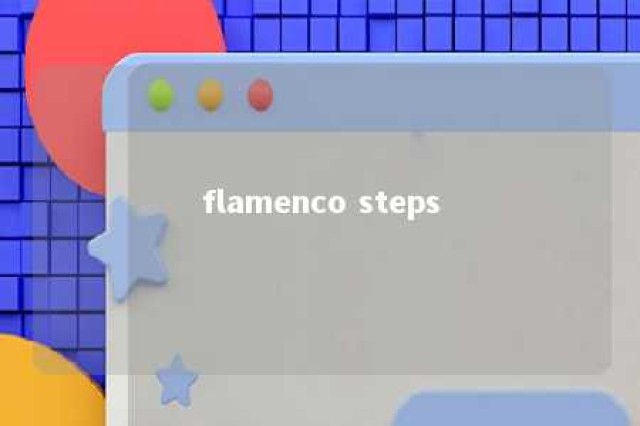 flamenco steps 