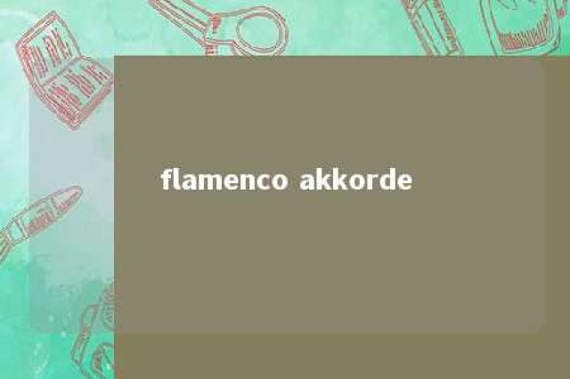 flamenco akkorde 